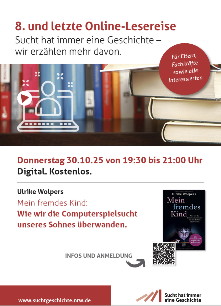 Online-Lesung: „Mein fremdes Kind – Wie wir die Computerspielsucht unseres Sohnes überwanden“ von Ulrike Wolpers